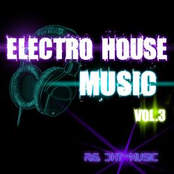 VA - Electro House Music Vol.3