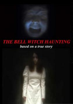      / Bell Witch Haunting MVO