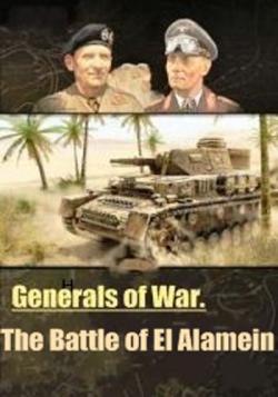  . -  / Generals of War. The Battle of El Alamein VO