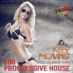 VA - Keep Moving: 100 Progressive Mix