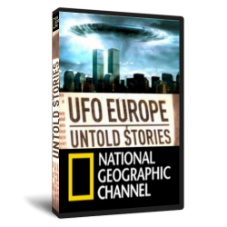National Geographic.   .  .  1 / National Geographic. UFO Europe. Untold Stories. Part 1 VO