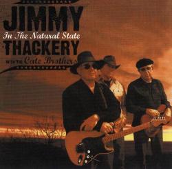 Jimmy Thackery with the Cate Brothers-In The Natural State