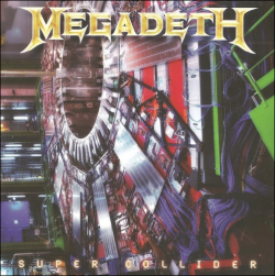 Megadeth / Super Collider
