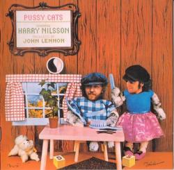 Harry Nilsson with John Lennon - Pussy Cats