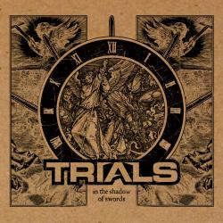 Trials - In The Shadow Of Swords