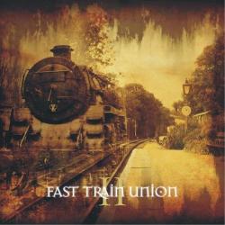 Fast Train Union - II