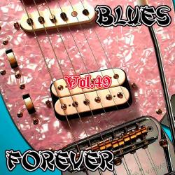 VA - Blues Forever, Vol.49