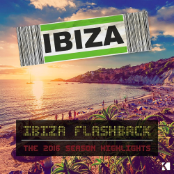 VA - Ibiza Flashback (The 2016 Season Highlights)