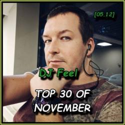 DJ Feel - TOP 30 Of November