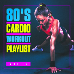 VA - 80s Cardio Workout Playlist Vol 3