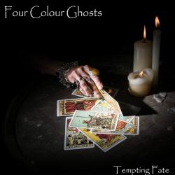 Four Colour Ghosts - Tempting Fate