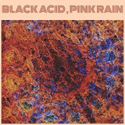 Jesus The Snake - Black Acid, Pink Rain