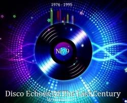 VA - Disco Echoes Of The Last Century Nr. 9