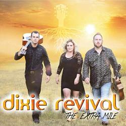 Dixie Revival - The Extra Mile