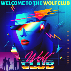 Wolfclub - Welcome To The Wolf Club