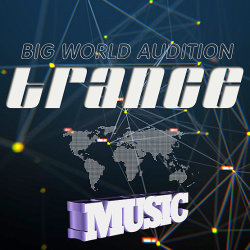 VA - Trance Big World Audition