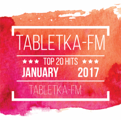 VA - Tabletka-FM Top 20 Radio Hits January