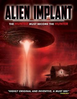   / Alien Implant: The Hunted Must Become the Hunter AVO