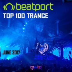 VA - Beatport Top 100 Trance June 2017