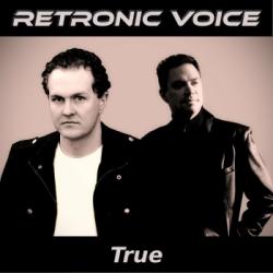 Retronic Voice - True