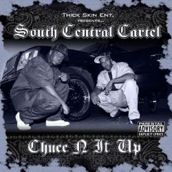 South Central Cartel - Chucc N It Up