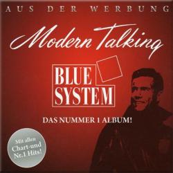 Modern Talking Blue System - Das Nummer 1. Album!