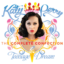 Katy Perry - Teenage Dream: The Complete Confection
