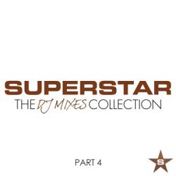 VA - Superstar The DJ Mixes Collection Part 4