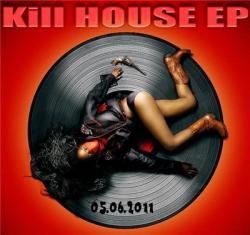 VA - Kill House EP