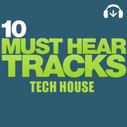 VA - Beatport 10 Must Hear Tracks - Tech House - Week 45