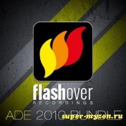 VA - Flashover Recordings ADE 2010 Bundle