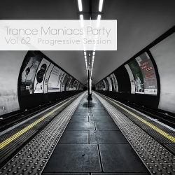 VA - Trance Maniacs Party: Progressive Session #21