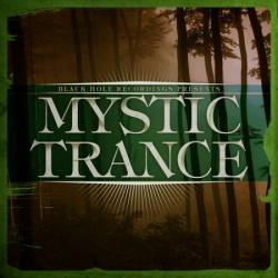VA - Black Hole Recordings presents Mystic Trance
