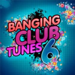 VA - Banging Club Tunes 8