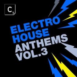 VA - Electro House Anthems - Vol. 3