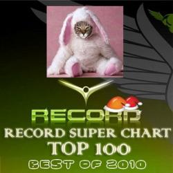 VA - Record Super Chart - TOP 100 (2010)