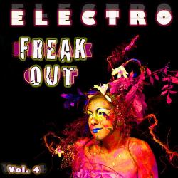 VA - Electro Freak Out Volume 4