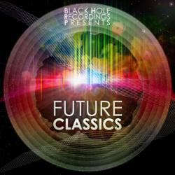 VA - Black Hole Recordings Presents Future Classics