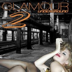 VA - Glamour Underground Vol. 2