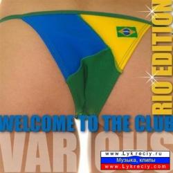 VA - Welcome To The Club - Rio Edition