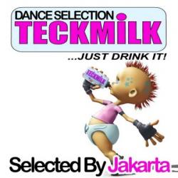 VA - Teckmilk Dance selected By Jakarta