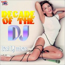 VA - Decade Of The DJ