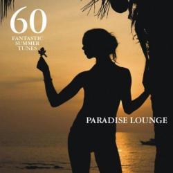 VA - Paradise Lounge Vol.1: 60 Fantastic Summer Tunes
