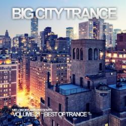 VA - Big City Trance Volume 21