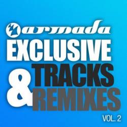 VA - Armada Exlusive Tracks & Remixes Vol. 2