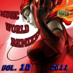 VA - Music World Remixes Vol.10