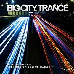 VA - Big City Trance Volume 6