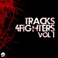 VA - Tracks 4 Fighters Volume 1