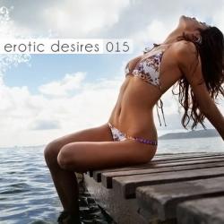 VA - Erotic Desires Volume 015