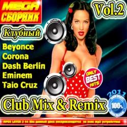 VA - MEGA Сборник Клубный Club Mix & Remix Vol.2